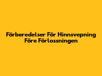 Förberedelser För Hinnsvepning Före Förlossningen