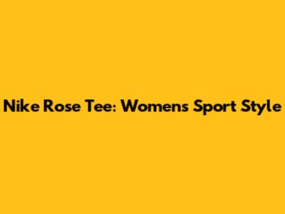 Nike Rose Tee: Women's Sport Style