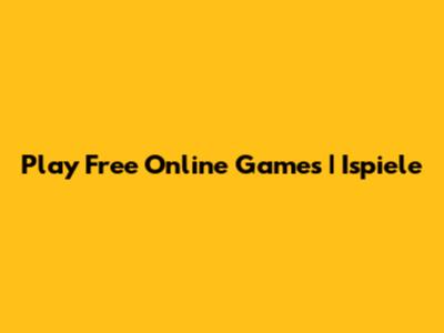 Play Free Online Games | Ispiele